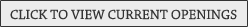 Click Here To View Current Openings